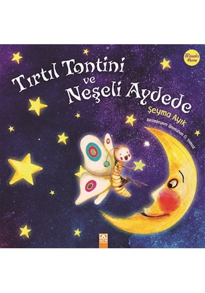 Tırtıl Tontini ve Neşeli    Aydede