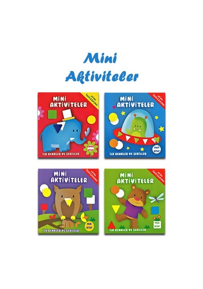 Mini Aktiviteler Ilk Renkler ve Şekiller Seti - 4 Kitap