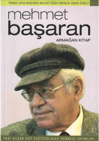Mehmet Başaran Armağan Kitabı - Mehmet Başaran 1.baskı