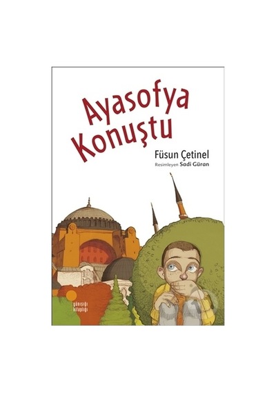Kitapaktuel-Günışığı Yayınları Ayasofya Konuştu