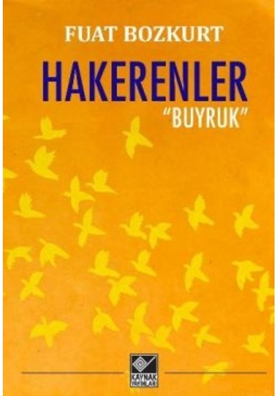 Hakerenler - Fuat Bozkurt - Kaynak Yayınları