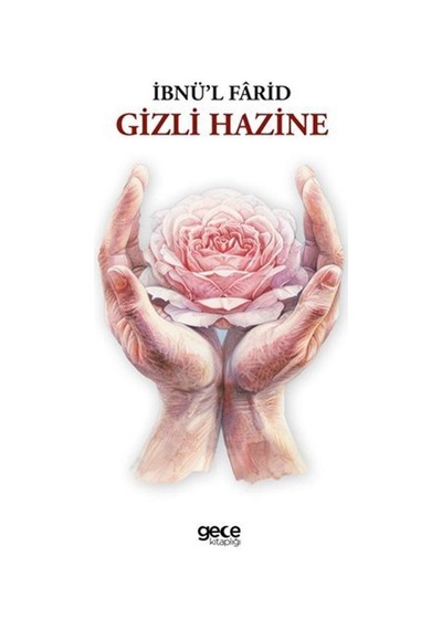 Gizli Hazine / İbnü-l Fârid