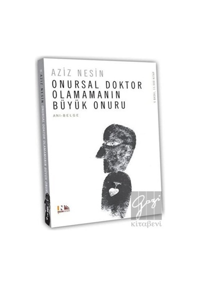 Nesin Yayınevi - Onursal Doktor Olamamanın Büyük Onuru