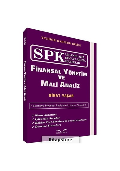 SPK Lisanslama Sınavlarına Hazırlık - Finansal Yönetim ve Mali Analiz - Nihat Yaşar - İkinci Sayfa