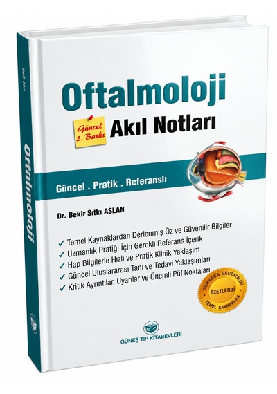Oftalmoloji Akıl Notları Güncel 2. Baskı