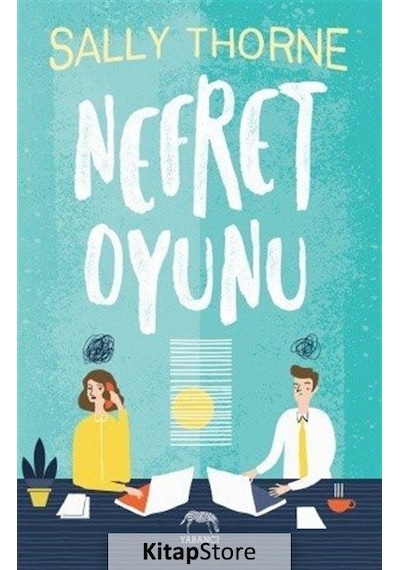 Nefret Oyunu / Sally Thorne