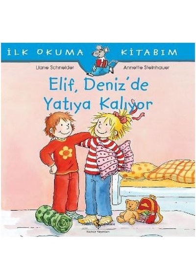 İlk Okuma Kitabım Elif Denizde Yatıya Kalıyor