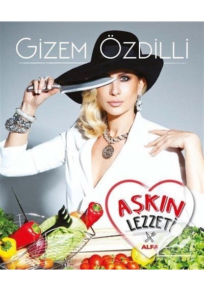 Aşkın Lezzeti - Gizem Özdilli - Alfa Yayıncılık