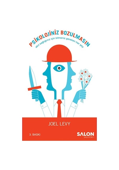Psikolojiniz Bozulmasın - Joel Levy - Salon Yayınları