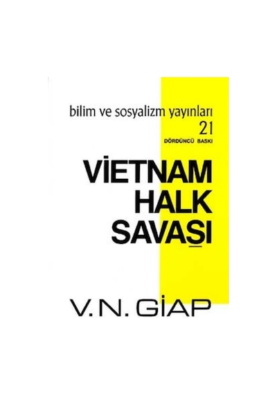 Vietnam Halk Savaşı - Vo Nguyen Giap - Bilim ve Sosyalizm Yayınları