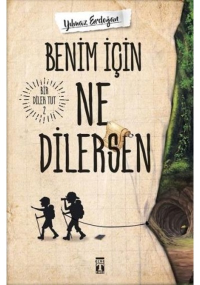 Benim İçin Ne Dilersen
