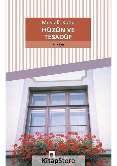 Hüzün ve Tesadüf - Mustafa Kutlu