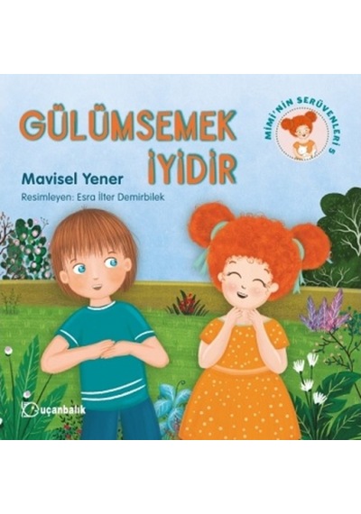 Mimi'Nin Serüvenleri- 5 Gülümsemek Iyidir