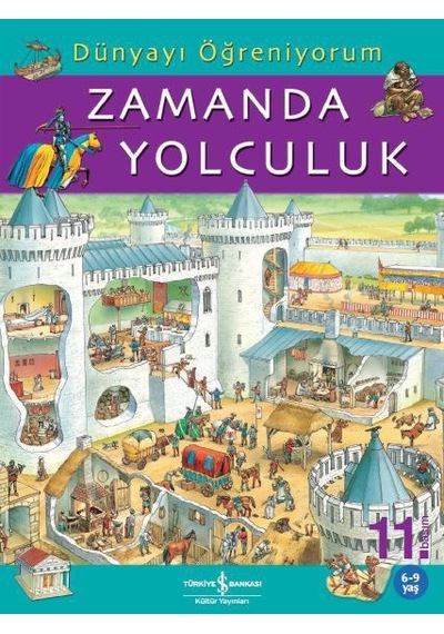 Zekicocuk Dünyayı Öğreniyorum - Zamanda Yolculuk