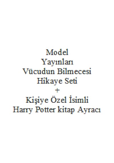 2. 3. 4. Sınıf Hikaye Kitabı Seti Model Yayınları Vücudun Bilmecesi + Kişiye Özel İsimli Harry Potter Kitap Ayracı
