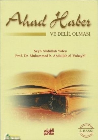 Akidede Ahad  - Muhammed B. Abdullah el -Vuheybi  - Guraba Yayınları
