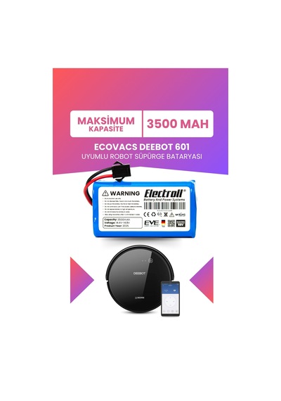 Ecovacs Deebot 601 Uyumlu Batarya Maksimum Kapasite 3500mah Pil Robot Süpürge Bataryası