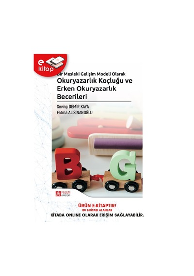 Bir Mesleki Gelişim Modeli Olarak Okuryazarlık Koçluğu Ve Erken O