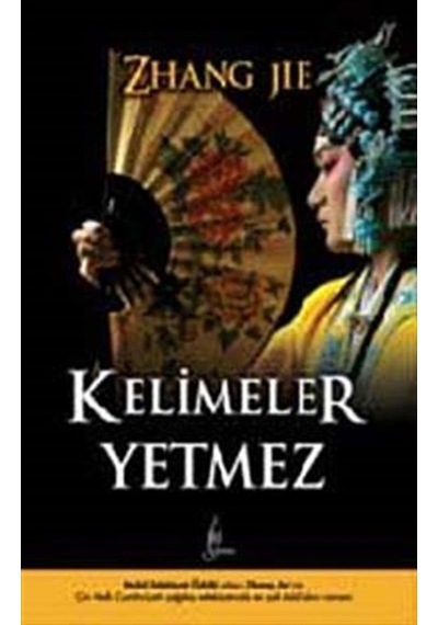 Kelimeler Yetmez - Zhang Jie - Galata