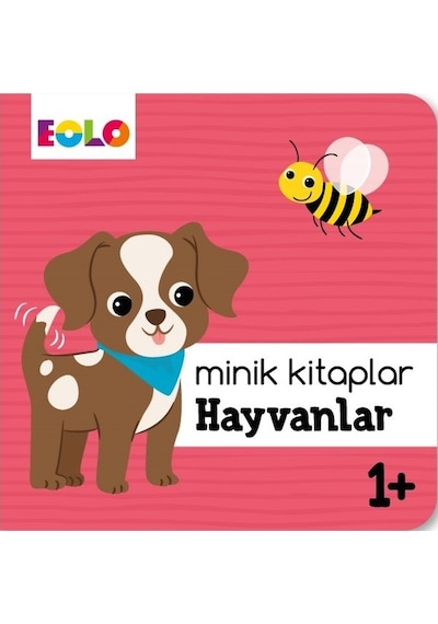 Minik Kitaplar Hayvanlar 1+- Eolo