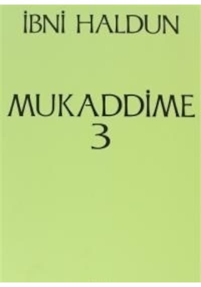 Mukaddime 3 - İbni Haldun - Onur Yayınları
