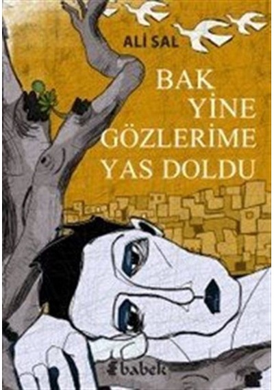 Bak Yine Gözlerime Yas Doldu / Ali Sal