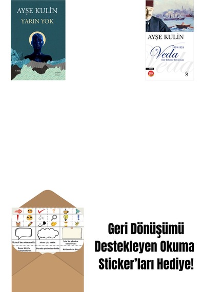 Yarın Yok + Veda Midi Boy + Okuma Sticker'ları