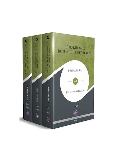 Çok-kuramlı Bütüncül Psikoterapi / Jeff E. Brooks - Harris