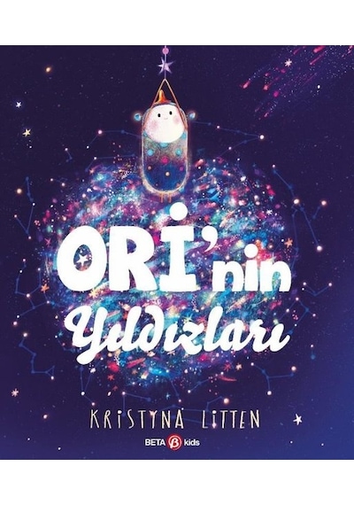 Ori'nin Yıldızları - Kristyna Litten - Beta Kids