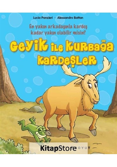 Geyik İle Kurbağa Kardeşler - Alessandro Batton -  Luccia Panzieri - Boyut Yayın Grubu