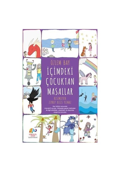 İçimdeki Çocuktan Masallar - Özlem Bay - Zencefil Kitap
