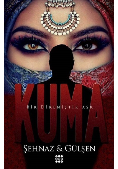 Kuma - Şehnaz Gülşen - Dokuz Yayınları