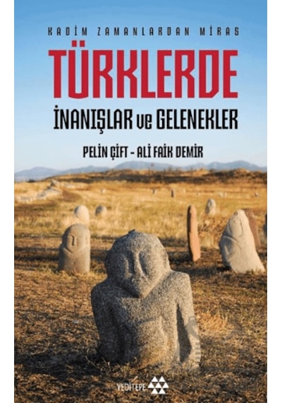 Türklerde İnanışlar Ve Gelenekler Yeditepe Yayınevi