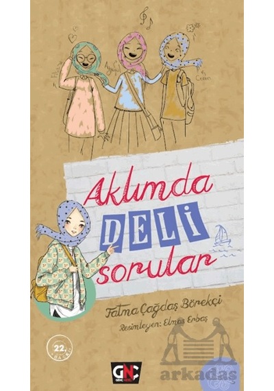 Aklımda Deli Sorular Genç Nesil
