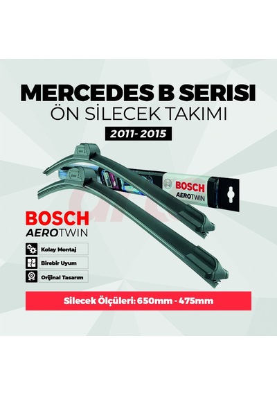 Mercedes Benz B180 Bosch Aerotwin Ön Silecek Takımı Eyl. 2011-nis. 2015