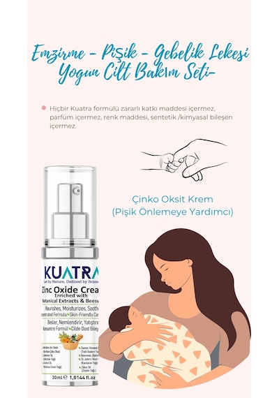 Kuatra Emzirme-pişik- Gebelik Lekesi- Yoğun Cilt Bakım Seti- Cildin Sevdiği Güçlü Formüller