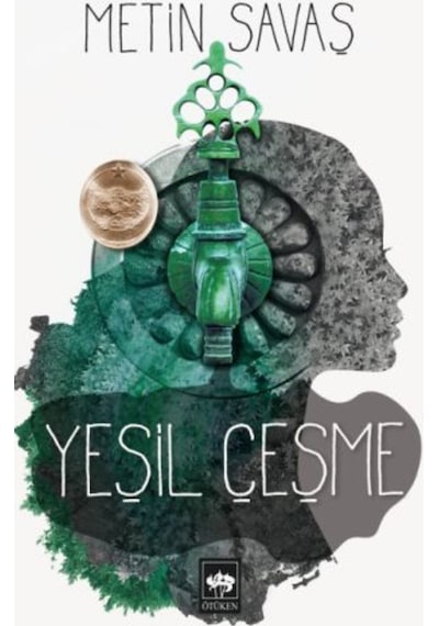 Yeşil Çeşme - Metin Savaş - Ötüken Neşriyat