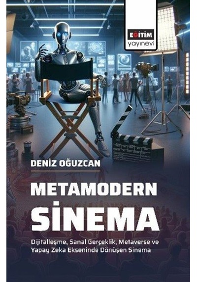 Metamodern Sinema / Deniz Oğuzcan