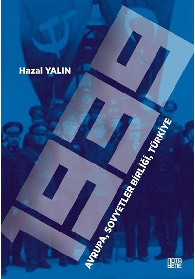 1939 Avrupa Sovyetler Birliği Türkiye / Hazal Yalın