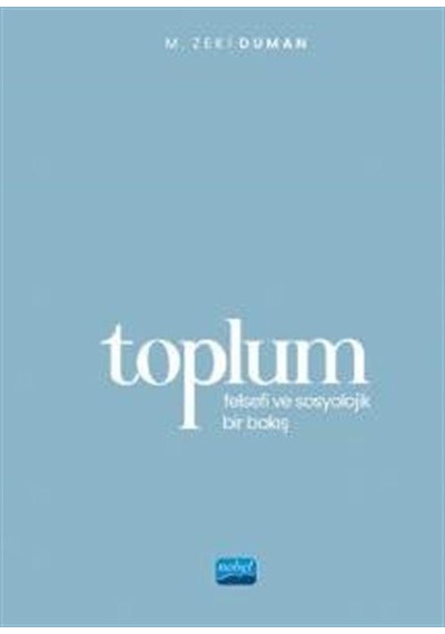Toplum / M. Zeki Duman