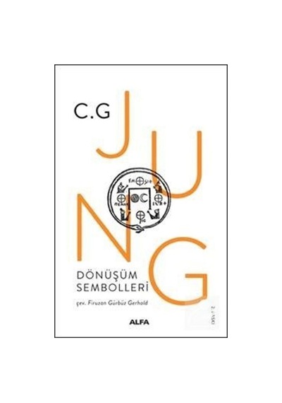 Dönüşüm Sembolleri / C. G. Jung 9786050380750