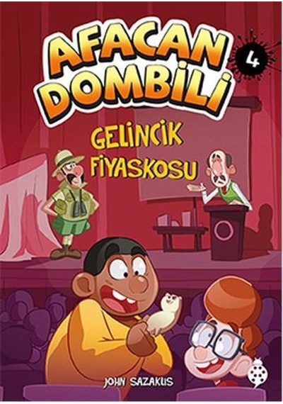 Afacan Dombili 4-Gelincik Fiyaskosu - John Sazaklis - Uğurböceği