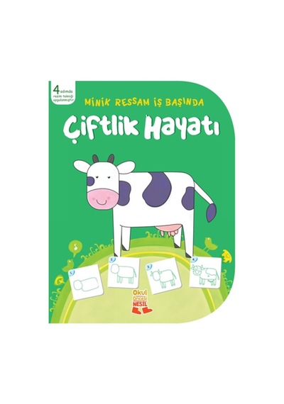 Minik Ressam İş Başında - Çiftlik Hayatı- Nesil Çocuk Yayınları