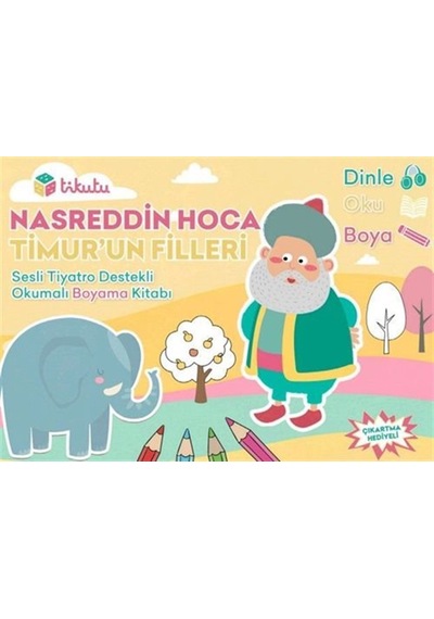 Nasreddin Hoca: Timur'un Filleri & Sesli Tiyatro Destekli Okum...