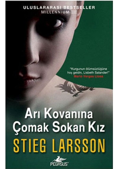 Arı Kovanına Çomak Sokan Kız - Millennium Serisi 3.Kitap - Stieg Larsson - Pegasus