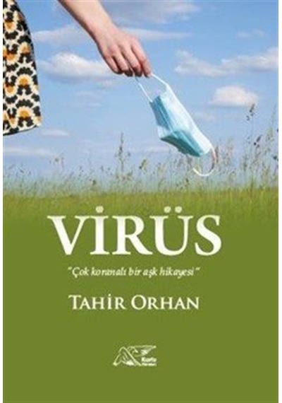 Virüs / Tahir Orhan