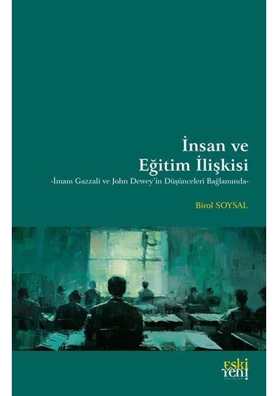 İnsan Ve Eğitim İlişkisi / Birol Soysal