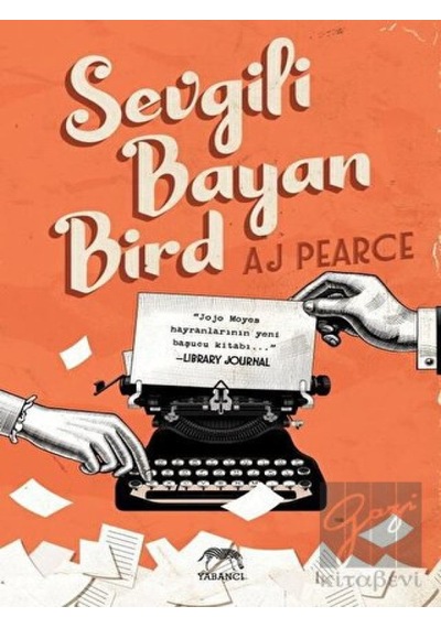 Sevgili Bayan Bird - A.J. Pearce - Yabancı