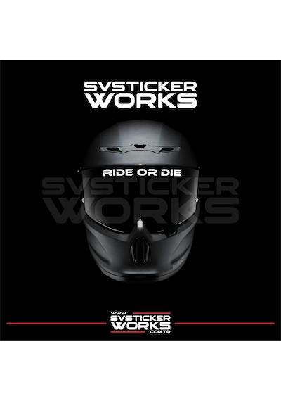 Ride Or Die Sticker Kask Vizör Sticker Tüm Kasklar Uyumlu 1 Adet Beyaz