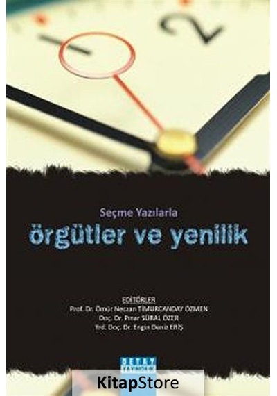 Seçme Yazılarla Örgütler ve Yenilik- Detay Yayıncılık